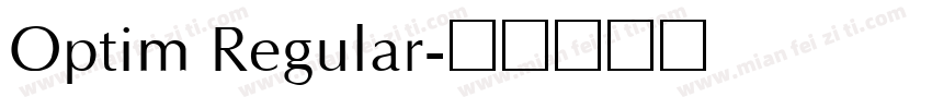 Optim Regular字体转换